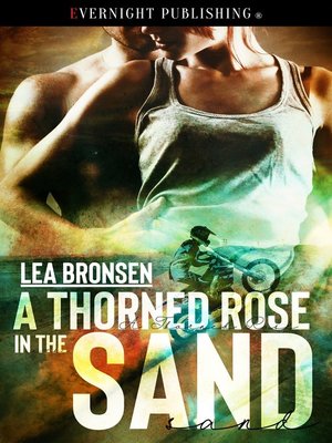 cover image of A Thorned Rose in the Sand
